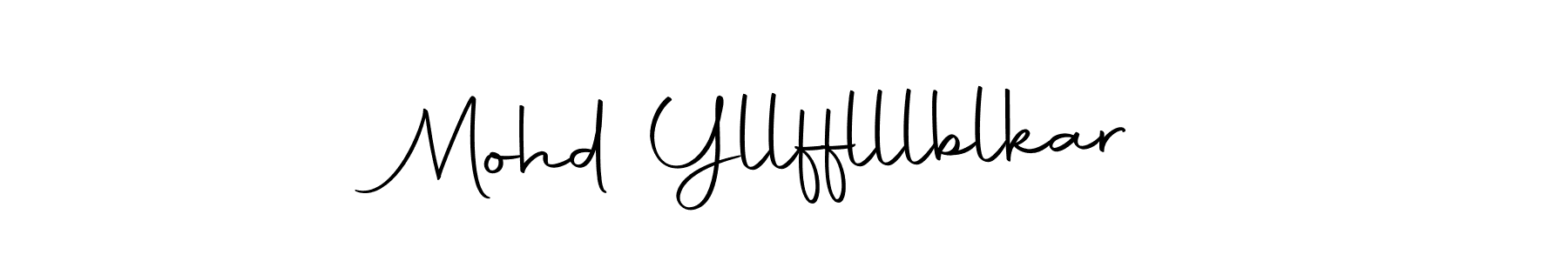 Create a beautiful signature design for name Mohd Yllfflllblkar. With this signature (Autography-DOLnW) fonts, you can make a handwritten signature for free. Mohd Yllfflllblkar signature style 10 images and pictures png
