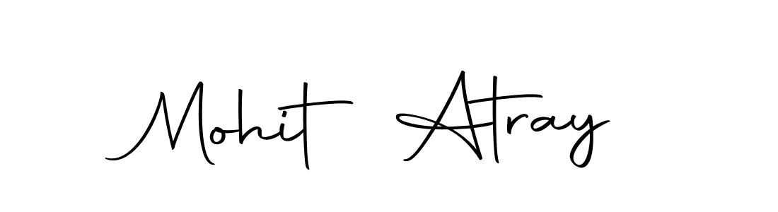 Create a beautiful signature design for name Mohit Atray. With this signature (Autography-DOLnW) fonts, you can make a handwritten signature for free. Mohit Atray signature style 10 images and pictures png