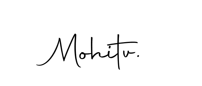 Make a beautiful signature design for name Mohitv.. With this signature (Autography-DOLnW) style, you can create a handwritten signature for free. Mohitv. signature style 10 images and pictures png