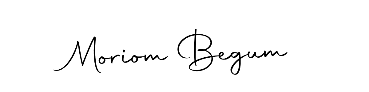 Create a beautiful signature design for name Moriom Begum. With this signature (Autography-DOLnW) fonts, you can make a handwritten signature for free. Moriom Begum signature style 10 images and pictures png