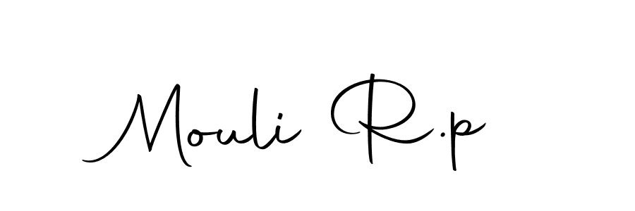 Make a beautiful signature design for name Mouli R.p. With this signature (Autography-DOLnW) style, you can create a handwritten signature for free. Mouli R.p signature style 10 images and pictures png