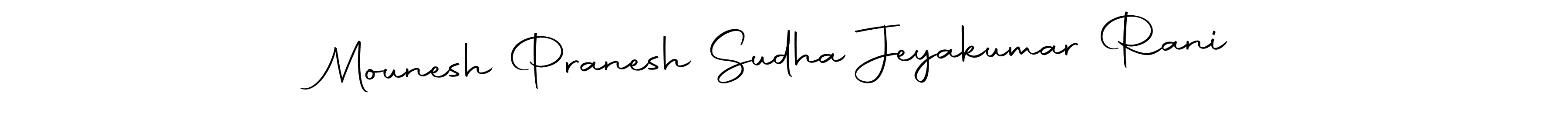 How to make Mounesh Pranesh Sudha Jeyakumar Rani name signature. Use Autography-DOLnW style for creating short signs online. This is the latest handwritten sign. Mounesh Pranesh Sudha Jeyakumar Rani signature style 10 images and pictures png