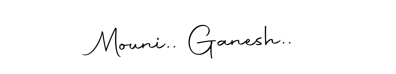 Design your own signature with our free online signature maker. With this signature software, you can create a handwritten (Autography-DOLnW) signature for name Mouni.. Ganesh... Mouni.. Ganesh.. signature style 10 images and pictures png