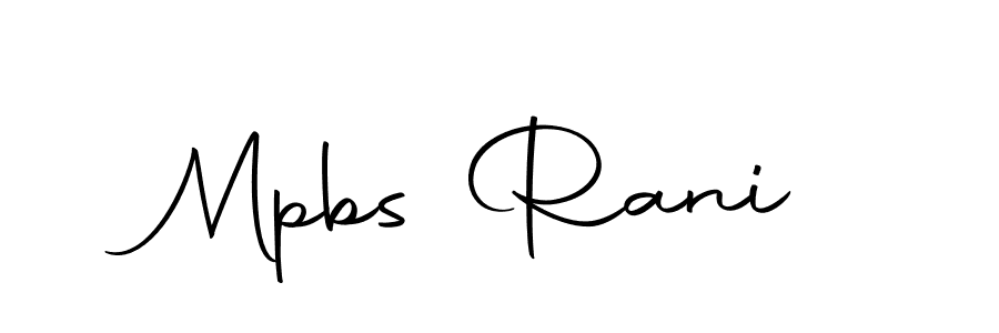 You should practise on your own different ways (Autography-DOLnW) to write your name (Mpbs Rani) in signature. don't let someone else do it for you. Mpbs Rani signature style 10 images and pictures png