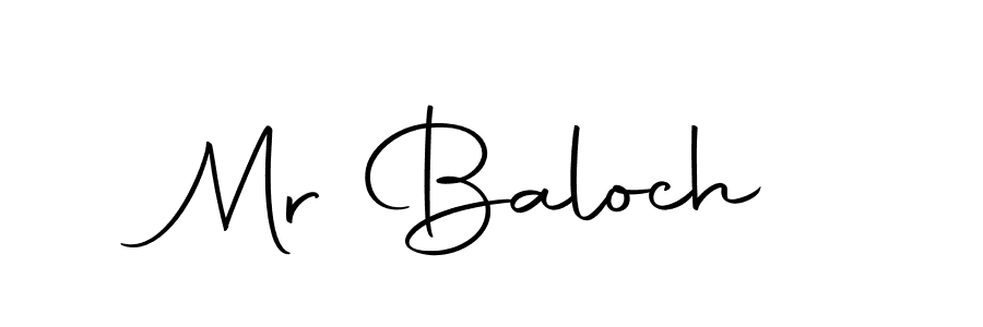 Also we have Mr Baloch name is the best signature style. Create professional handwritten signature collection using Autography-DOLnW autograph style. Mr Baloch signature style 10 images and pictures png