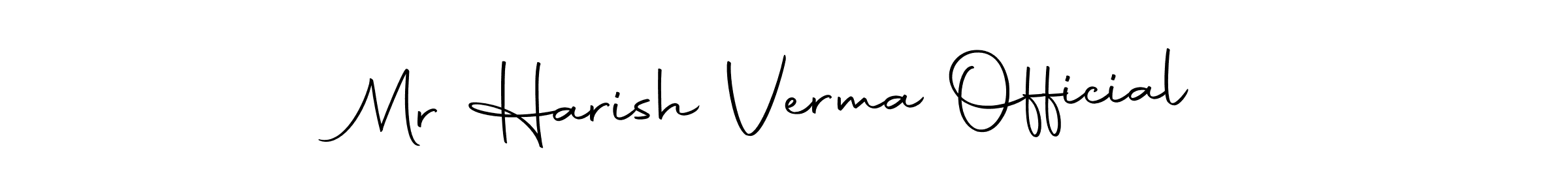 Make a short Mr Harish Verma Official signature style. Manage your documents anywhere anytime using Autography-DOLnW. Create and add eSignatures, submit forms, share and send files easily. Mr Harish Verma Official signature style 10 images and pictures png