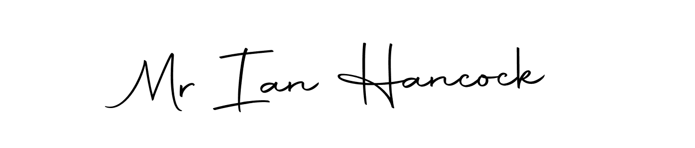 Make a beautiful signature design for name Mr Ian Hancock. With this signature (Autography-DOLnW) style, you can create a handwritten signature for free. Mr Ian Hancock signature style 10 images and pictures png