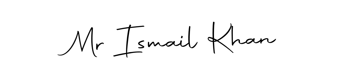 Make a short Mr Ismail Khan signature style. Manage your documents anywhere anytime using Autography-DOLnW. Create and add eSignatures, submit forms, share and send files easily. Mr Ismail Khan signature style 10 images and pictures png