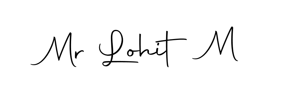 Make a beautiful signature design for name Mr Lohit M. Use this online signature maker to create a handwritten signature for free. Mr Lohit M signature style 10 images and pictures png
