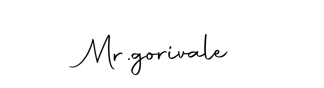 Create a beautiful signature design for name Mr.gorivale. With this signature (Autography-DOLnW) fonts, you can make a handwritten signature for free. Mr.gorivale signature style 10 images and pictures png