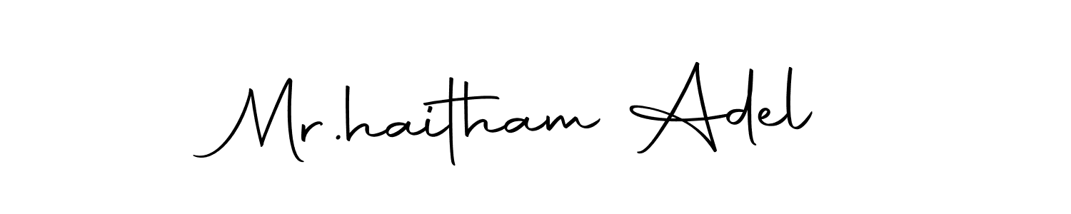 How to make Mr.haitham Adel name signature. Use Autography-DOLnW style for creating short signs online. This is the latest handwritten sign. Mr.haitham Adel signature style 10 images and pictures png