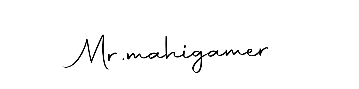 Mr.mahigamer stylish signature style. Best Handwritten Sign (Autography-DOLnW) for my name. Handwritten Signature Collection Ideas for my name Mr.mahigamer. Mr.mahigamer signature style 10 images and pictures png