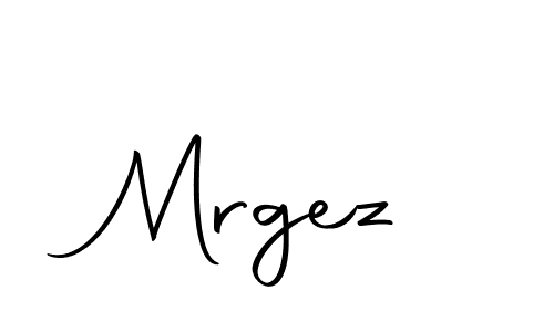 Create a beautiful signature design for name Mrgez. With this signature (Autography-DOLnW) fonts, you can make a handwritten signature for free. Mrgez signature style 10 images and pictures png