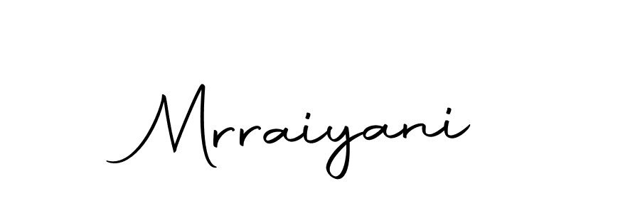 Make a beautiful signature design for name Mrraiyani. With this signature (Autography-DOLnW) style, you can create a handwritten signature for free. Mrraiyani signature style 10 images and pictures png