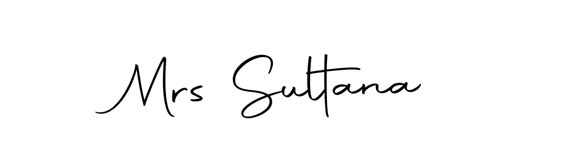 You should practise on your own different ways (Autography-DOLnW) to write your name (Mrs Sultana) in signature. don't let someone else do it for you. Mrs Sultana signature style 10 images and pictures png