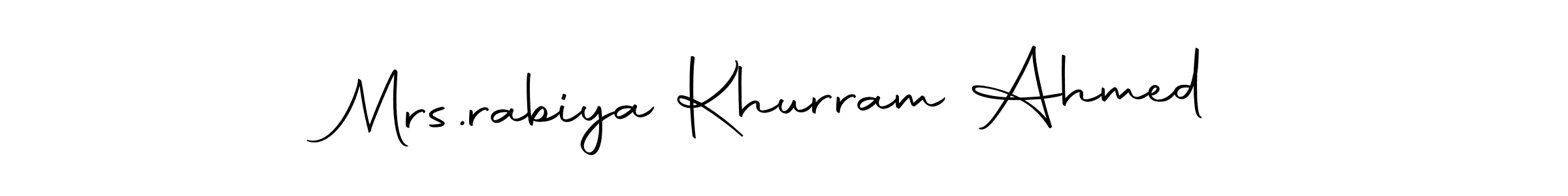 It looks lik you need a new signature style for name Mrs.rabiya Khurram Ahmed. Design unique handwritten (Autography-DOLnW) signature with our free signature maker in just a few clicks. Mrs.rabiya Khurram Ahmed signature style 10 images and pictures png