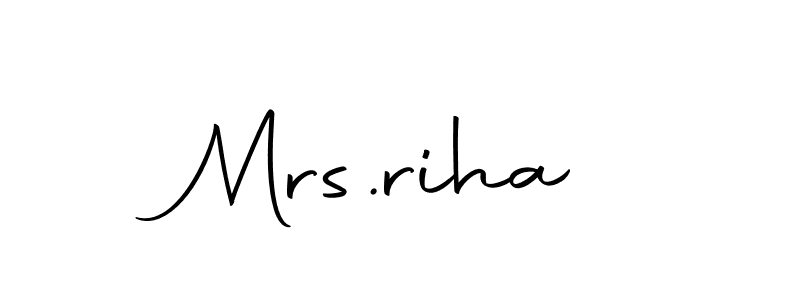 It looks lik you need a new signature style for name Mrs.riha. Design unique handwritten (Autography-DOLnW) signature with our free signature maker in just a few clicks. Mrs.riha signature style 10 images and pictures png