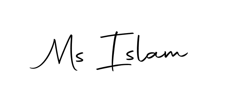 Create a beautiful signature design for name Ms Islam. With this signature (Autography-DOLnW) fonts, you can make a handwritten signature for free. Ms Islam signature style 10 images and pictures png