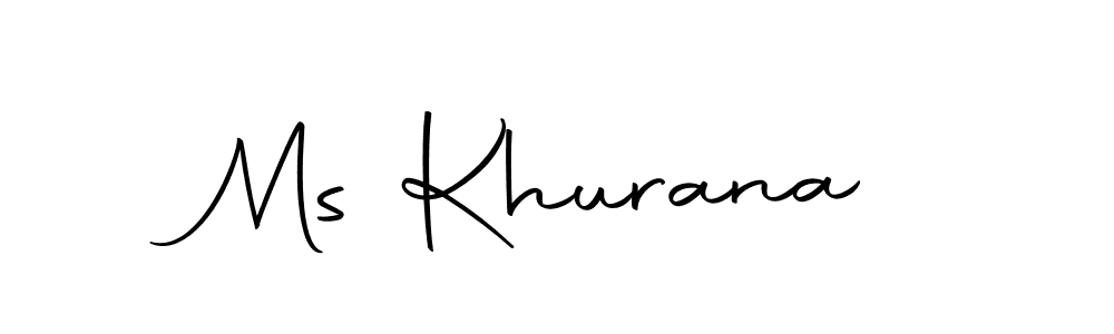 Create a beautiful signature design for name Ms Khurana. With this signature (Autography-DOLnW) fonts, you can make a handwritten signature for free. Ms Khurana signature style 10 images and pictures png