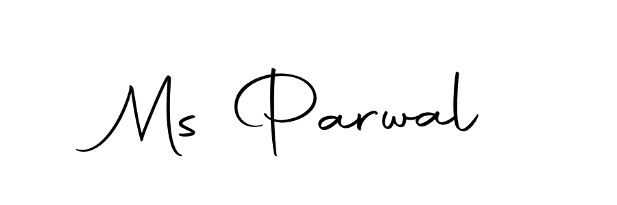 Create a beautiful signature design for name Ms Parwal. With this signature (Autography-DOLnW) fonts, you can make a handwritten signature for free. Ms Parwal signature style 10 images and pictures png