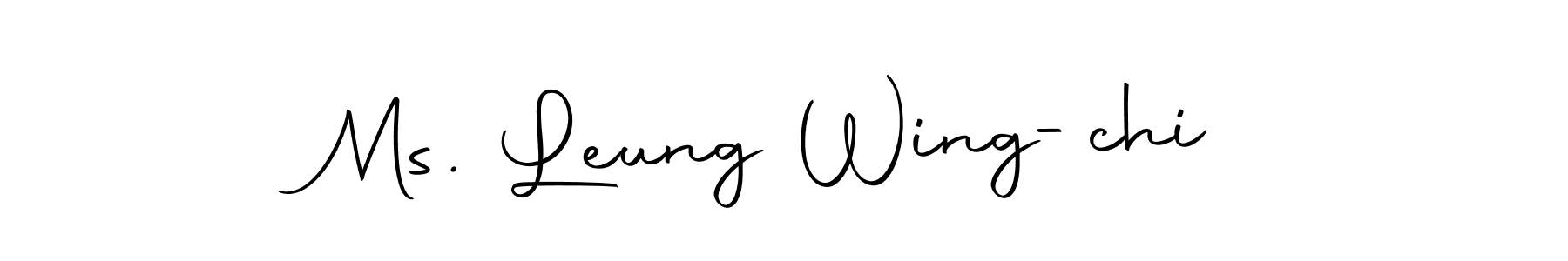 Make a short Ms. Leung Wing-chi signature style. Manage your documents anywhere anytime using Autography-DOLnW. Create and add eSignatures, submit forms, share and send files easily. Ms. Leung Wing-chi signature style 10 images and pictures png