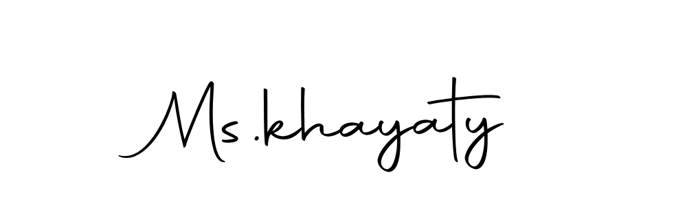 How to make Ms.khayaty name signature. Use Autography-DOLnW style for creating short signs online. This is the latest handwritten sign. Ms.khayaty signature style 10 images and pictures png