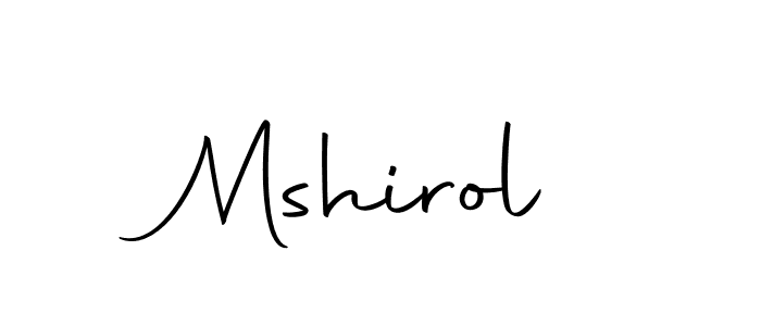 How to make Mshirol name signature. Use Autography-DOLnW style for creating short signs online. This is the latest handwritten sign. Mshirol signature style 10 images and pictures png