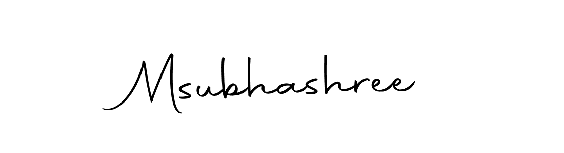 How to make Msubhashree signature? Autography-DOLnW is a professional autograph style. Create handwritten signature for Msubhashree name. Msubhashree signature style 10 images and pictures png