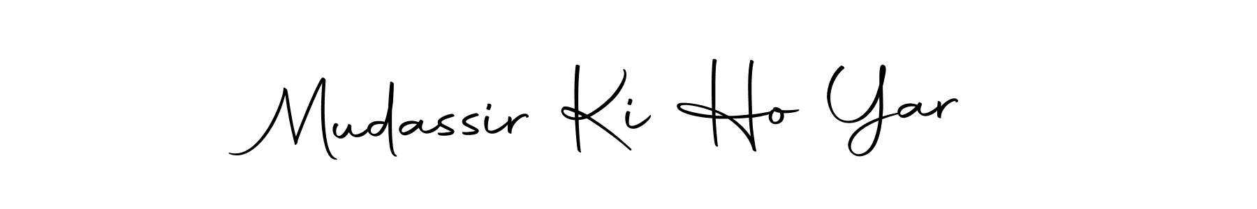 Design your own signature with our free online signature maker. With this signature software, you can create a handwritten (Autography-DOLnW) signature for name Mudassir Ki Ho Yar. Mudassir Ki Ho Yar signature style 10 images and pictures png