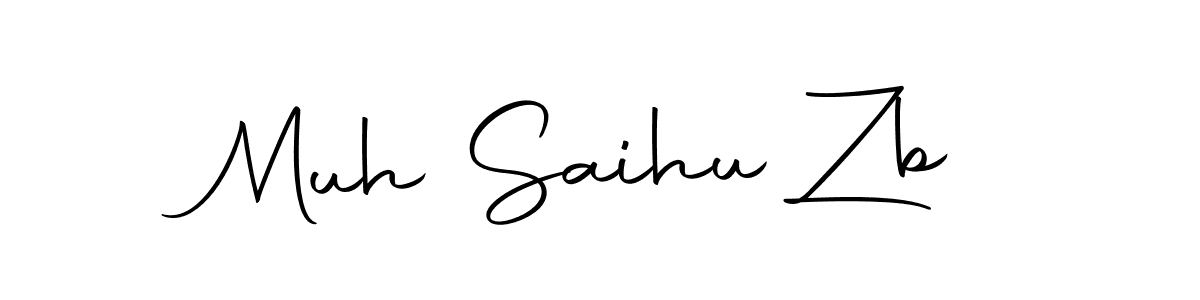 Also we have Muh Saihu Zb name is the best signature style. Create professional handwritten signature collection using Autography-DOLnW autograph style. Muh Saihu Zb signature style 10 images and pictures png