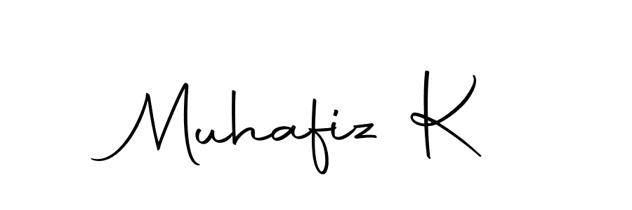 Create a beautiful signature design for name Muhafiz K. With this signature (Autography-DOLnW) fonts, you can make a handwritten signature for free. Muhafiz K signature style 10 images and pictures png