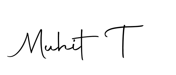 How to make Muhit T signature? Autography-DOLnW is a professional autograph style. Create handwritten signature for Muhit T name. Muhit T signature style 10 images and pictures png