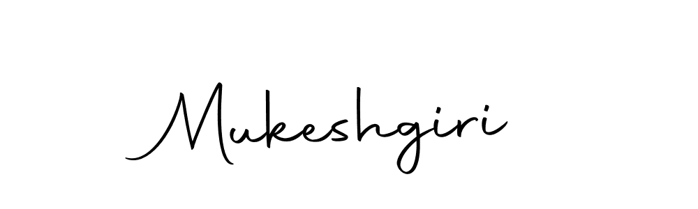 Make a short Mukeshgiri signature style. Manage your documents anywhere anytime using Autography-DOLnW. Create and add eSignatures, submit forms, share and send files easily. Mukeshgiri signature style 10 images and pictures png