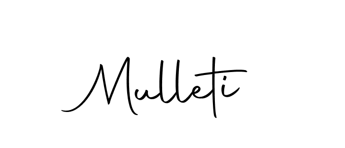 Create a beautiful signature design for name Mulleti. With this signature (Autography-DOLnW) fonts, you can make a handwritten signature for free. Mulleti signature style 10 images and pictures png