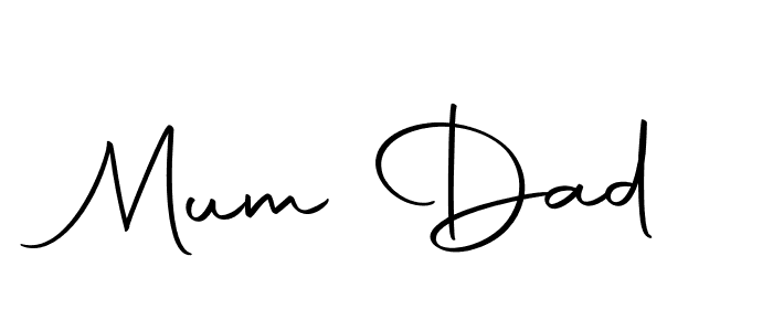 Also we have Mum Dad name is the best signature style. Create professional handwritten signature collection using Autography-DOLnW autograph style. Mum Dad signature style 10 images and pictures png