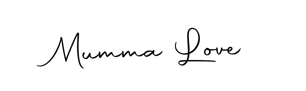 Create a beautiful signature design for name Mumma Love. With this signature (Autography-DOLnW) fonts, you can make a handwritten signature for free. Mumma Love signature style 10 images and pictures png