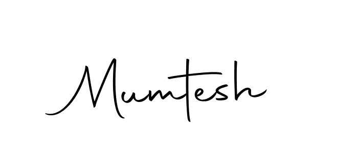 How to make Mumtesh signature? Autography-DOLnW is a professional autograph style. Create handwritten signature for Mumtesh name. Mumtesh signature style 10 images and pictures png