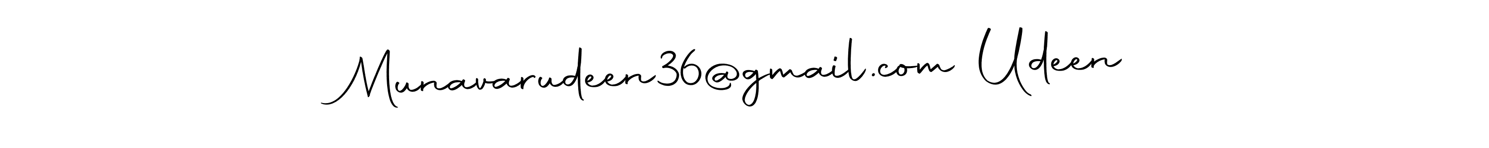 Munavarudeen36@gmail.com Udeen stylish signature style. Best Handwritten Sign (Autography-DOLnW) for my name. Handwritten Signature Collection Ideas for my name Munavarudeen36@gmail.com Udeen. Munavarudeen36@gmail.com Udeen signature style 10 images and pictures png