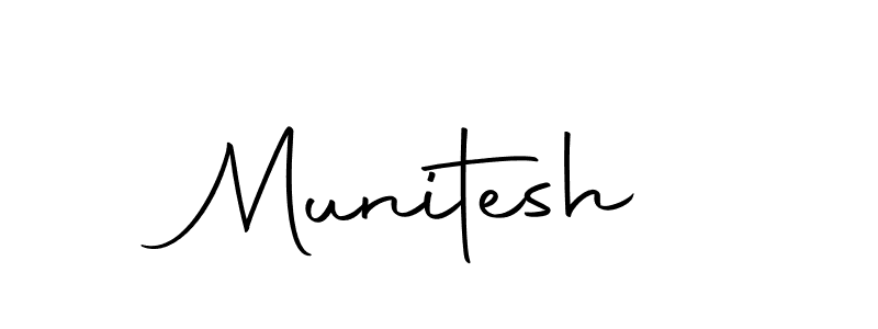 Create a beautiful signature design for name Munitesh. With this signature (Autography-DOLnW) fonts, you can make a handwritten signature for free. Munitesh signature style 10 images and pictures png