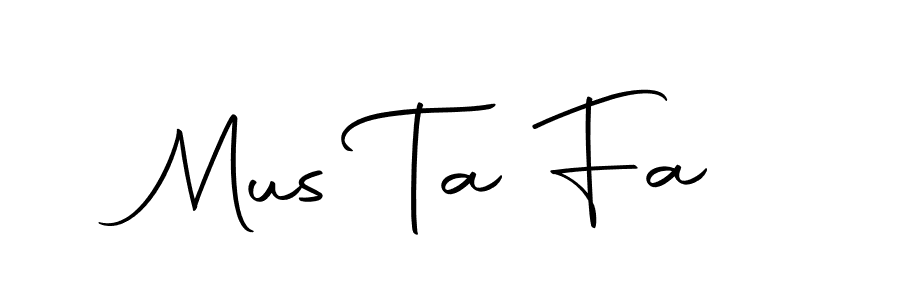 Make a beautiful signature design for name Mus Ta Fa. With this signature (Autography-DOLnW) style, you can create a handwritten signature for free. Mus Ta Fa signature style 10 images and pictures png