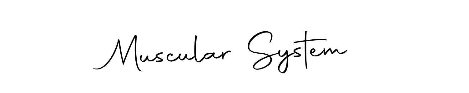 Make a beautiful signature design for name Muscular System. With this signature (Autography-DOLnW) style, you can create a handwritten signature for free. Muscular System signature style 10 images and pictures png