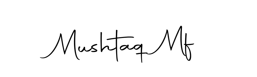 Create a beautiful signature design for name Mushtaq Mf. With this signature (Autography-DOLnW) fonts, you can make a handwritten signature for free. Mushtaq Mf signature style 10 images and pictures png