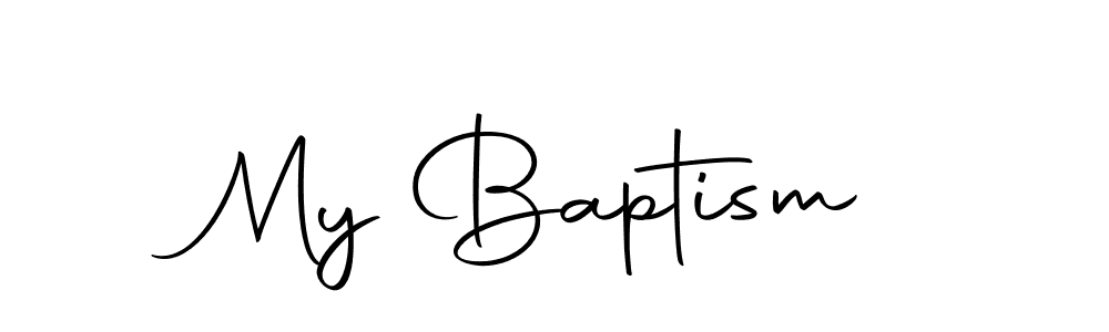 Also we have My Baptism name is the best signature style. Create professional handwritten signature collection using Autography-DOLnW autograph style. My Baptism signature style 10 images and pictures png