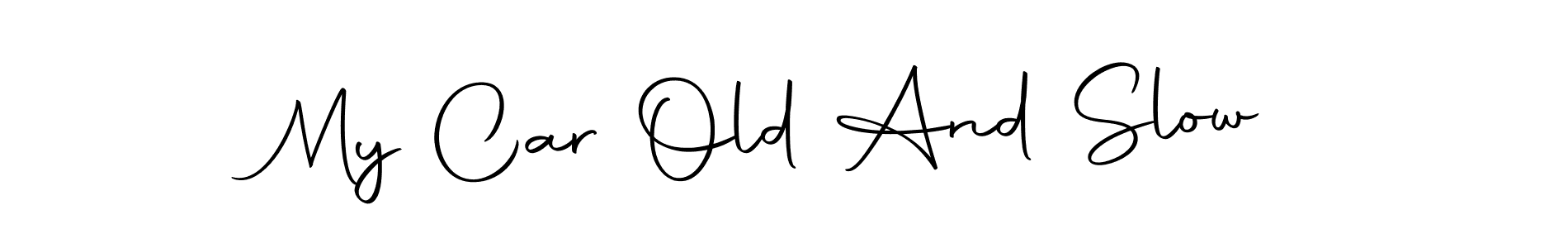 Also we have My Car Old And Slow name is the best signature style. Create professional handwritten signature collection using Autography-DOLnW autograph style. My Car Old And Slow signature style 10 images and pictures png