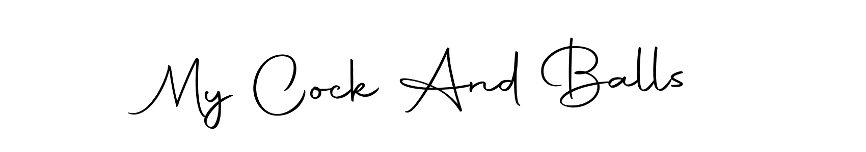 Design your own signature with our free online signature maker. With this signature software, you can create a handwritten (Autography-DOLnW) signature for name My Cock And Balls. My Cock And Balls signature style 10 images and pictures png