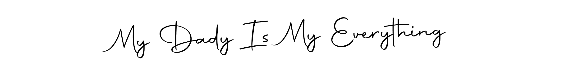 Best and Professional Signature Style for My Dady Is My Everything. Autography-DOLnW Best Signature Style Collection. My Dady Is My Everything signature style 10 images and pictures png