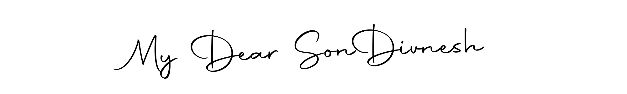 How to make My Dear Son  Divnesh signature? Autography-DOLnW is a professional autograph style. Create handwritten signature for My Dear Son  Divnesh name. My Dear Son  Divnesh signature style 10 images and pictures png