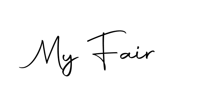 It looks lik you need a new signature style for name My Fair. Design unique handwritten (Autography-DOLnW) signature with our free signature maker in just a few clicks. My Fair signature style 10 images and pictures png