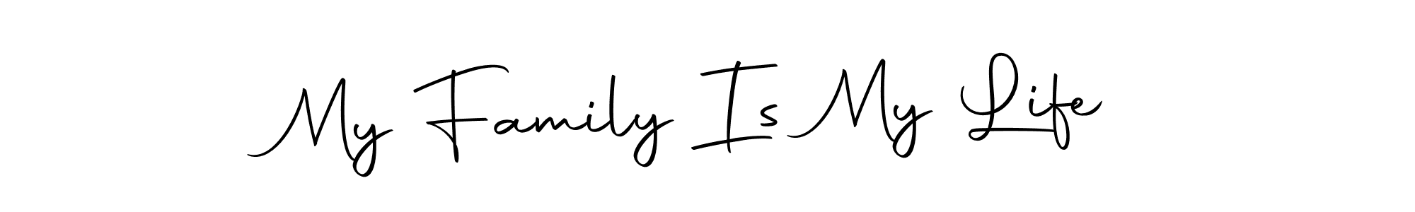 You can use this online signature creator to create a handwritten signature for the name My Family Is My Life. This is the best online autograph maker. My Family Is My Life signature style 10 images and pictures png
