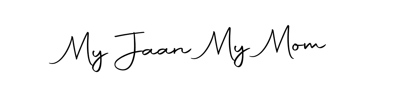 Create a beautiful signature design for name My Jaan My Mom. With this signature (Autography-DOLnW) fonts, you can make a handwritten signature for free. My Jaan My Mom signature style 10 images and pictures png